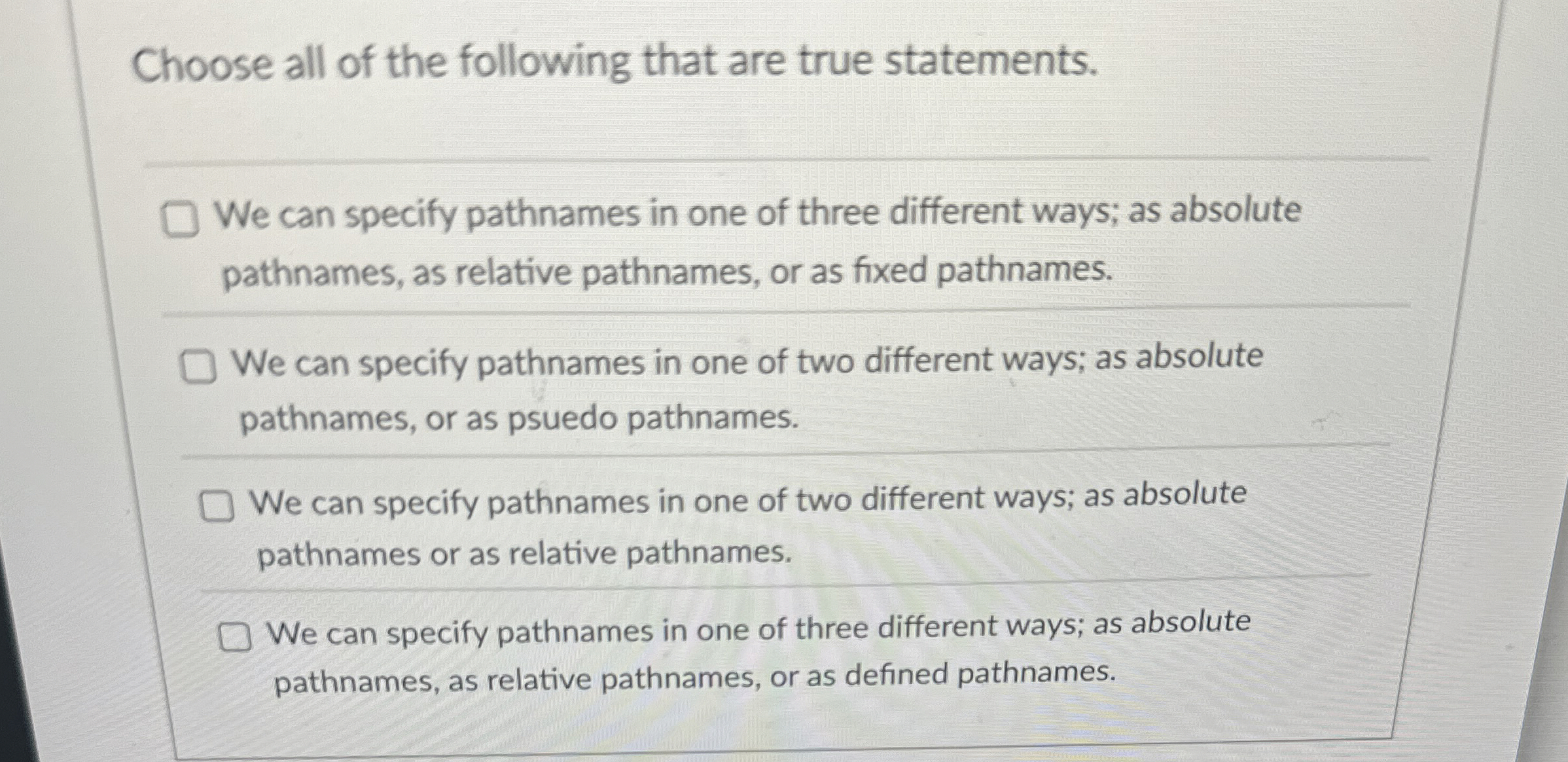 Choose all of the following that are true