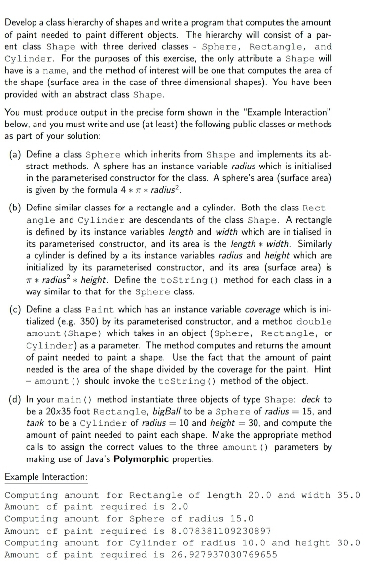 Develop a class hierarchy of shapes and write a