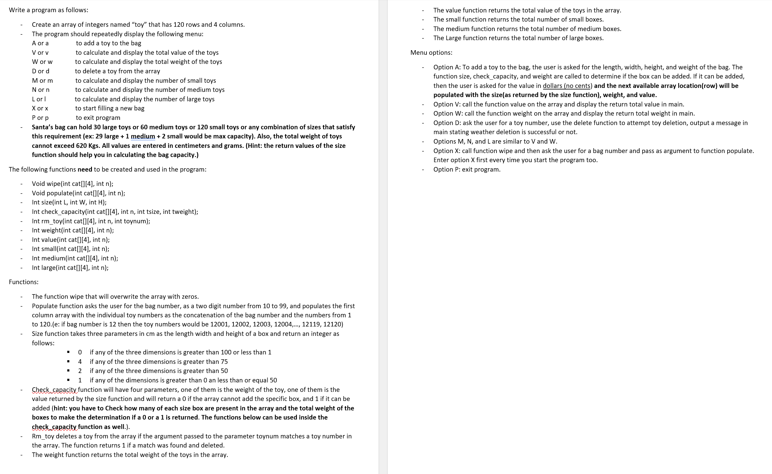 Please write in C Program using printf and scanf;