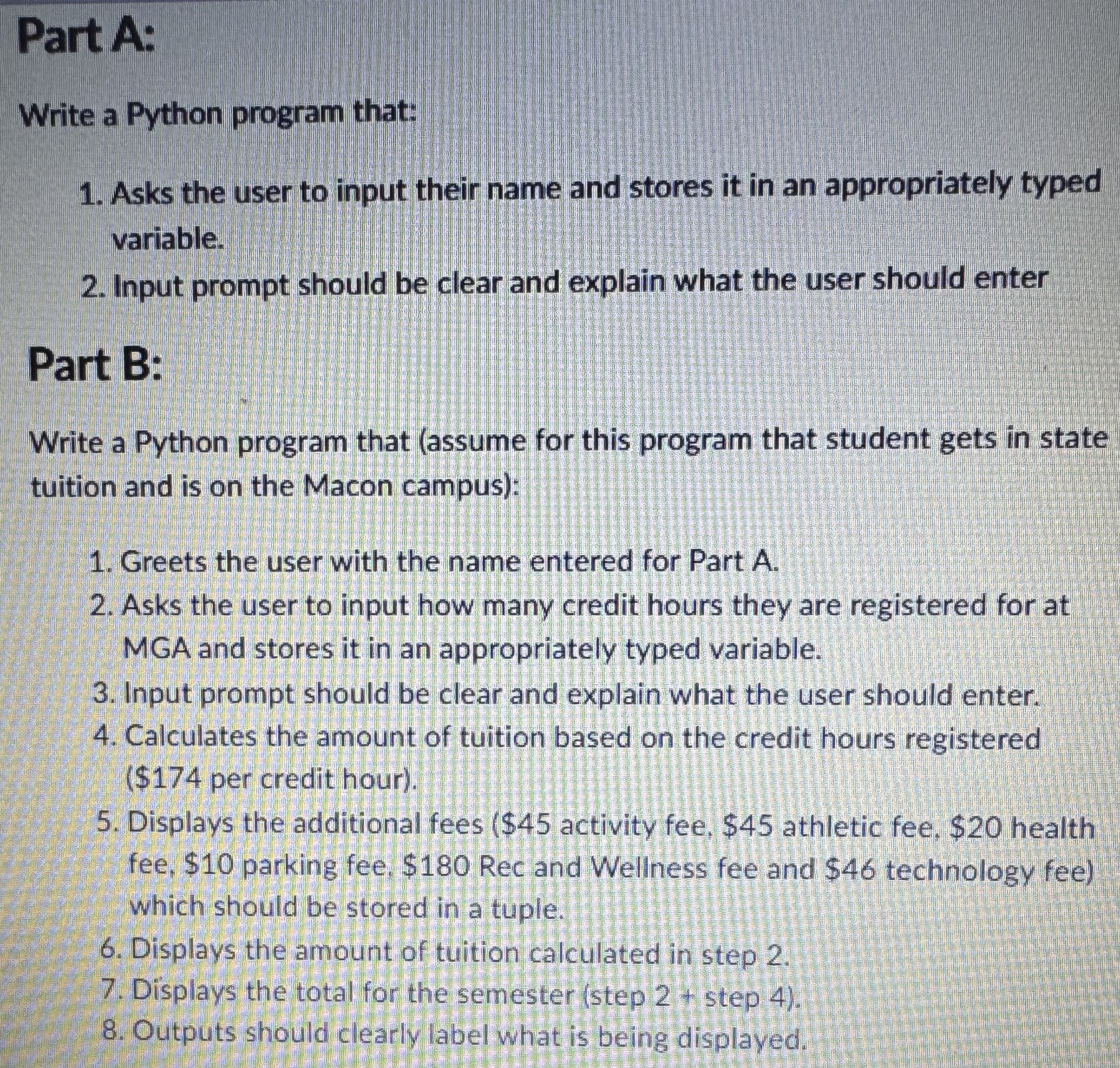 Part A: Write a Python program that: Asks the