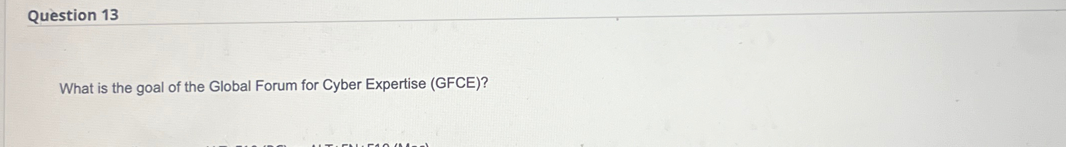 Question 1 3 What is the goal of the Global Forum