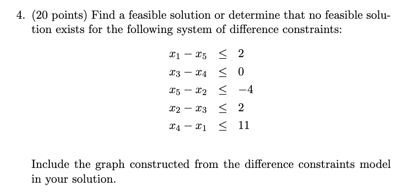 ( 2 0 points ) Find a feasible solution or