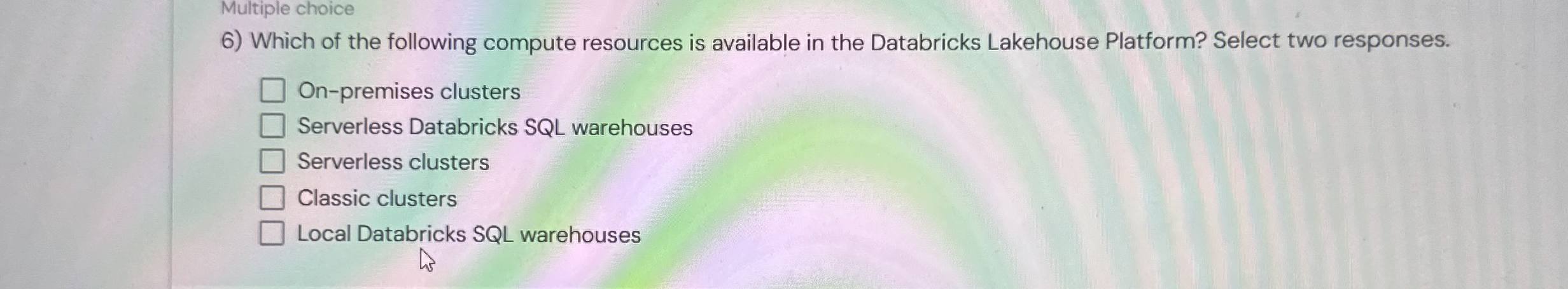 Multiple choice Which of the following compute