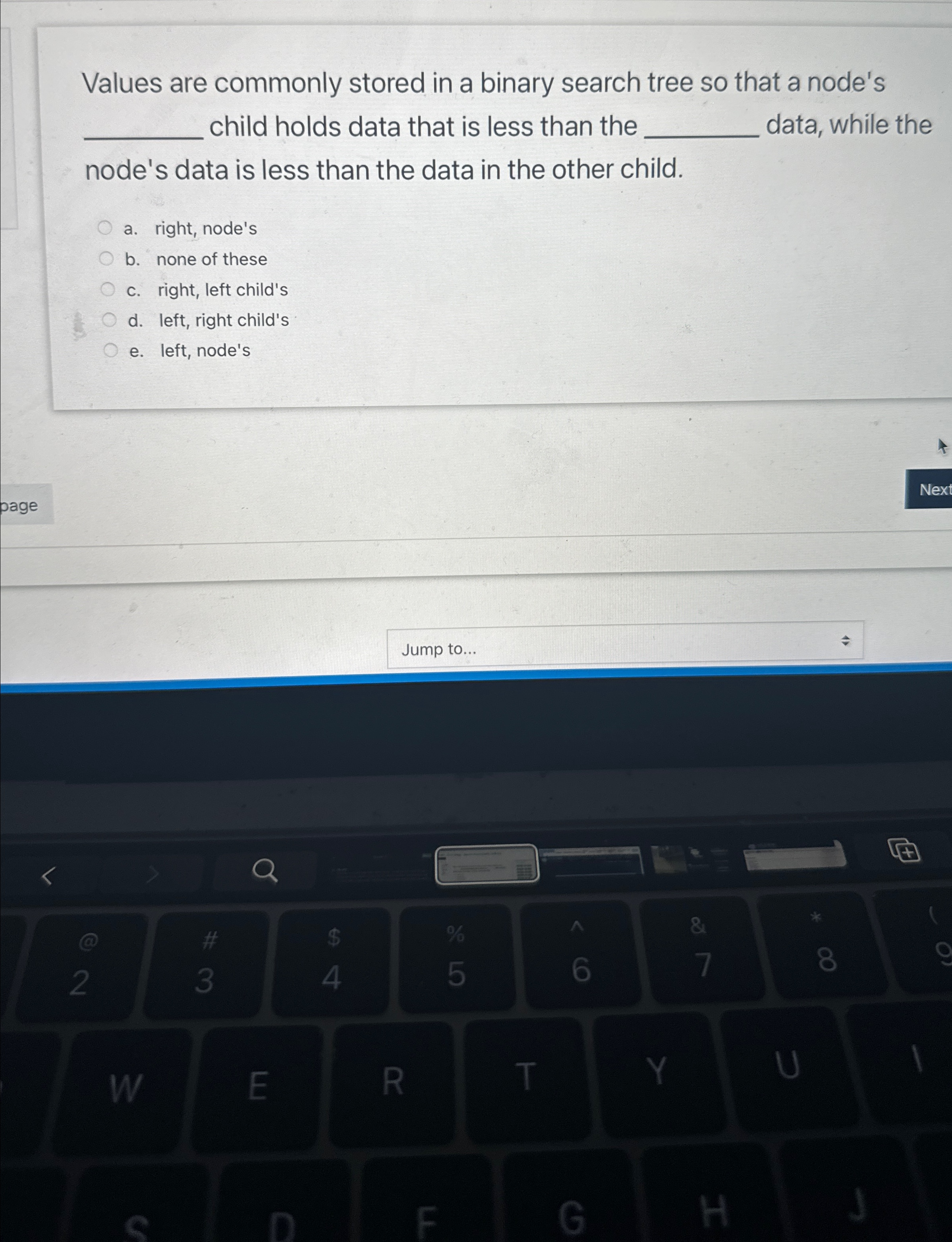 Values are commonly stored in a binary search