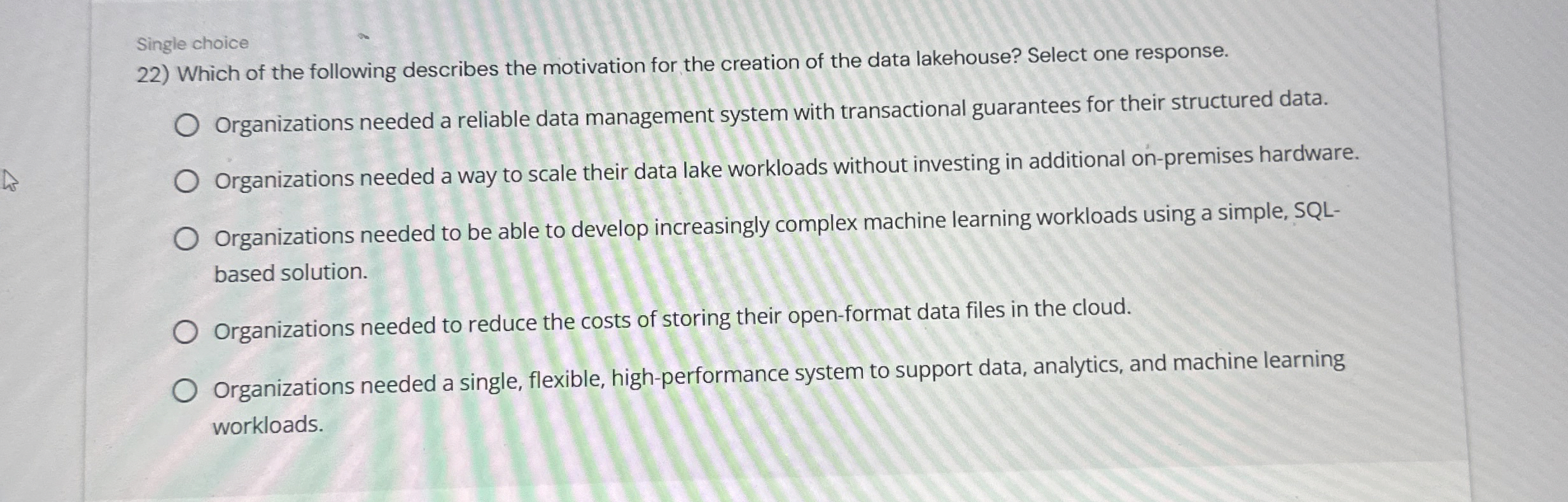 Single choice Which of the following describes