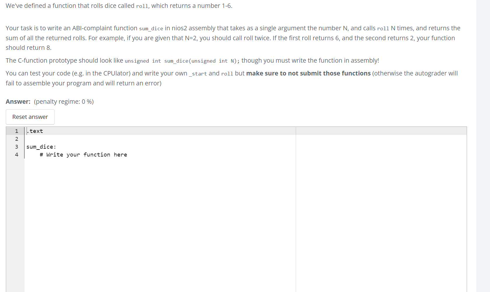 We've defined a function that rolls dice called