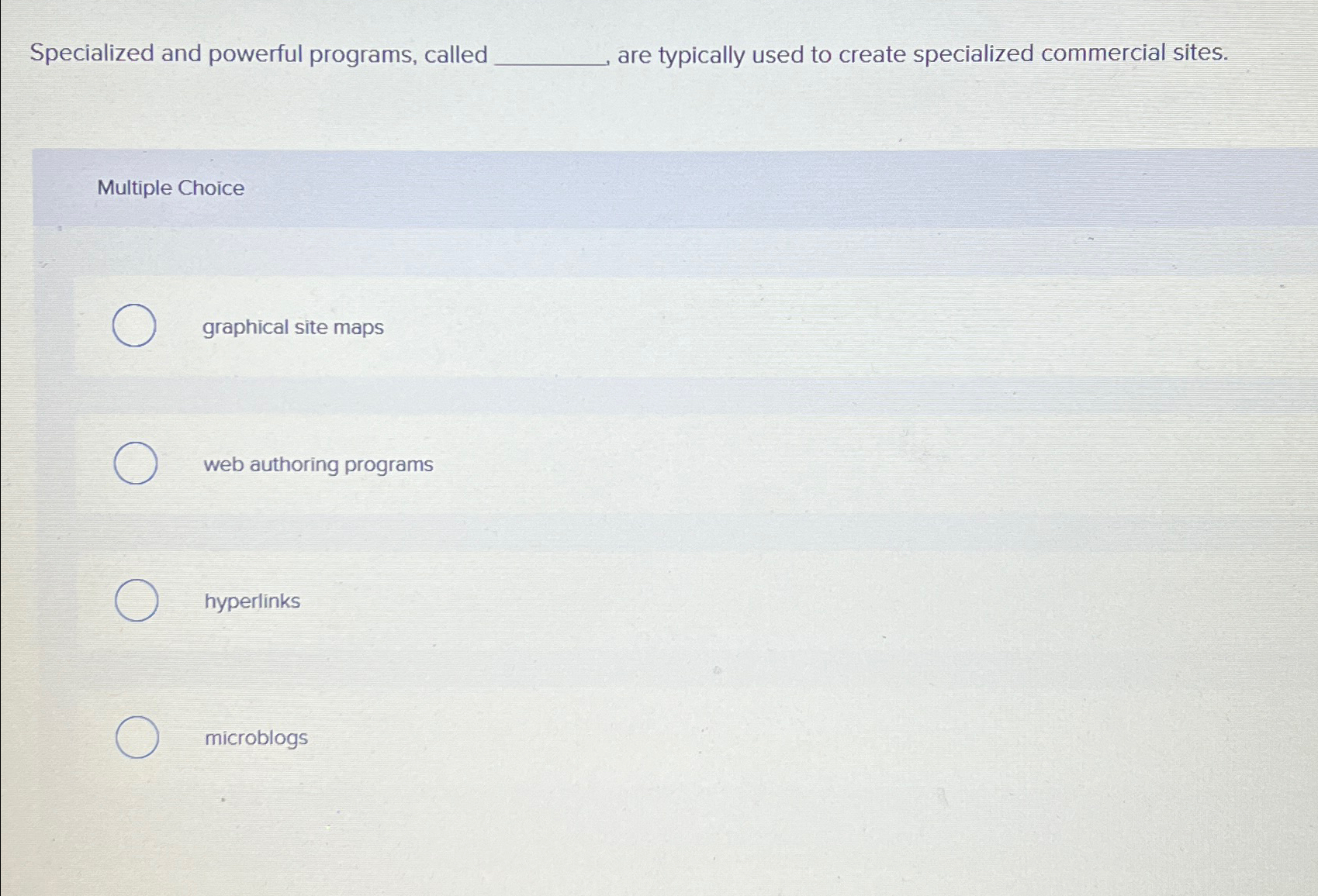 Specialized and powerful programs, called . . . .