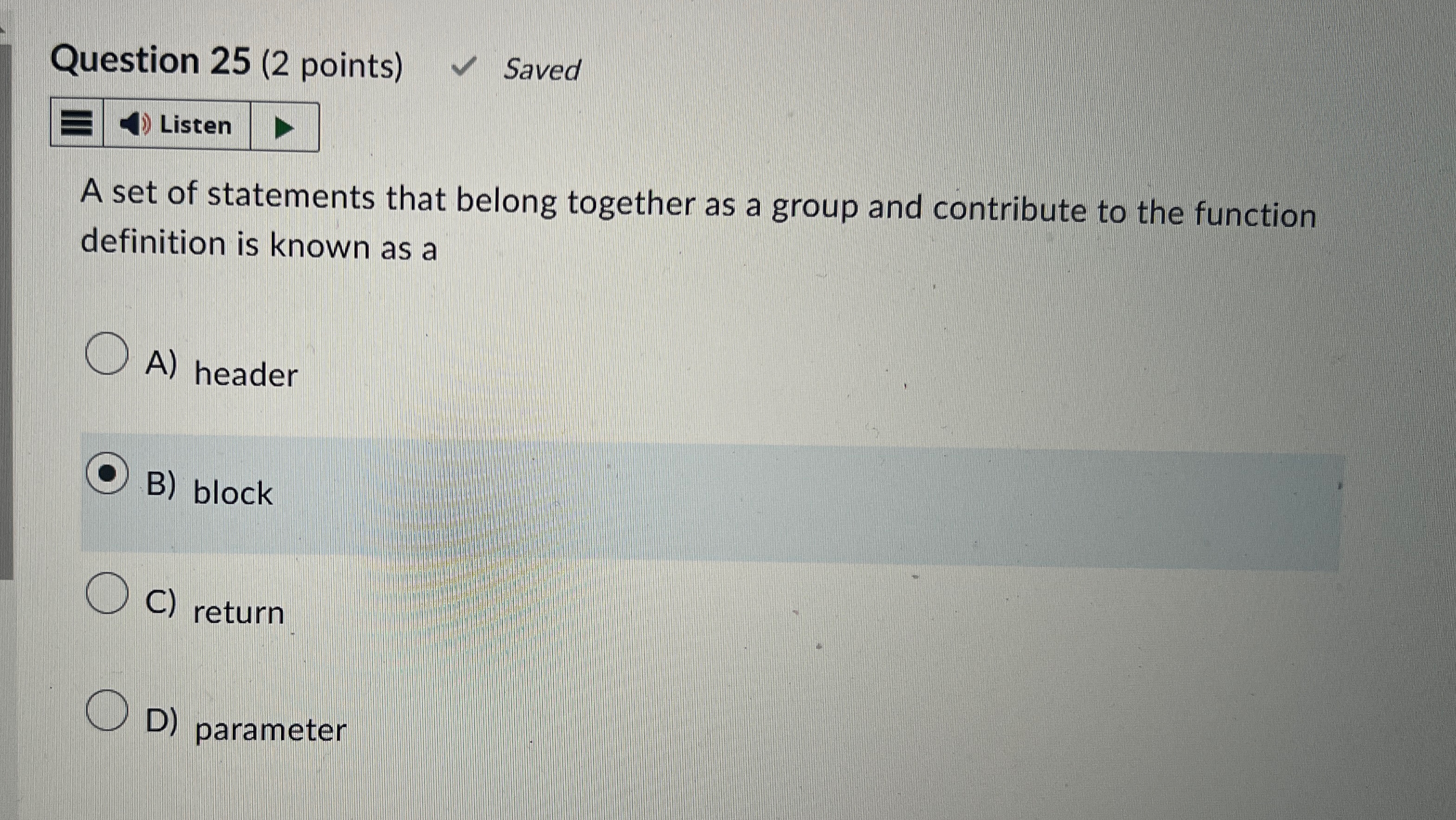 Question 2 5 ( 2 points ) Saved Listen A set of