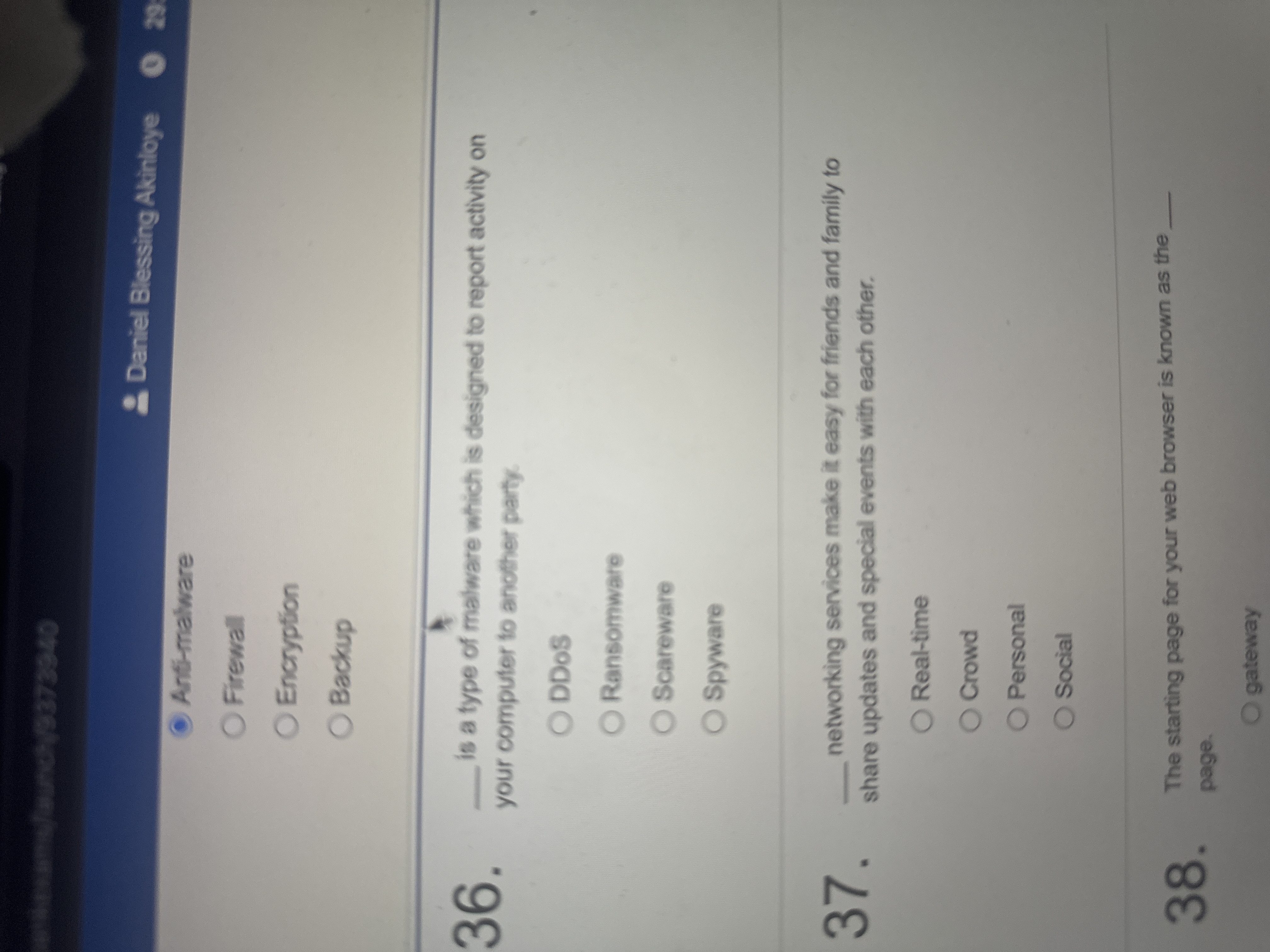 Backup is a type of malware which is designed to