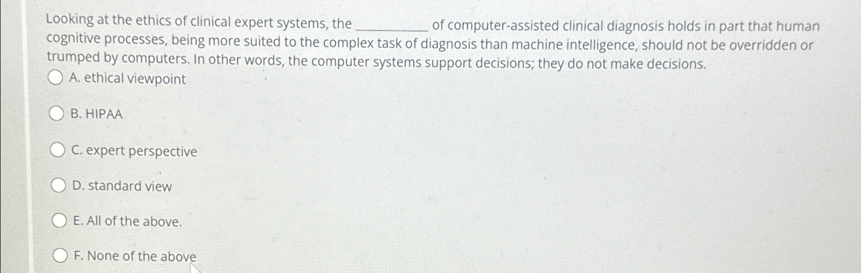 Looking at the ethics of clinical expert systems,
