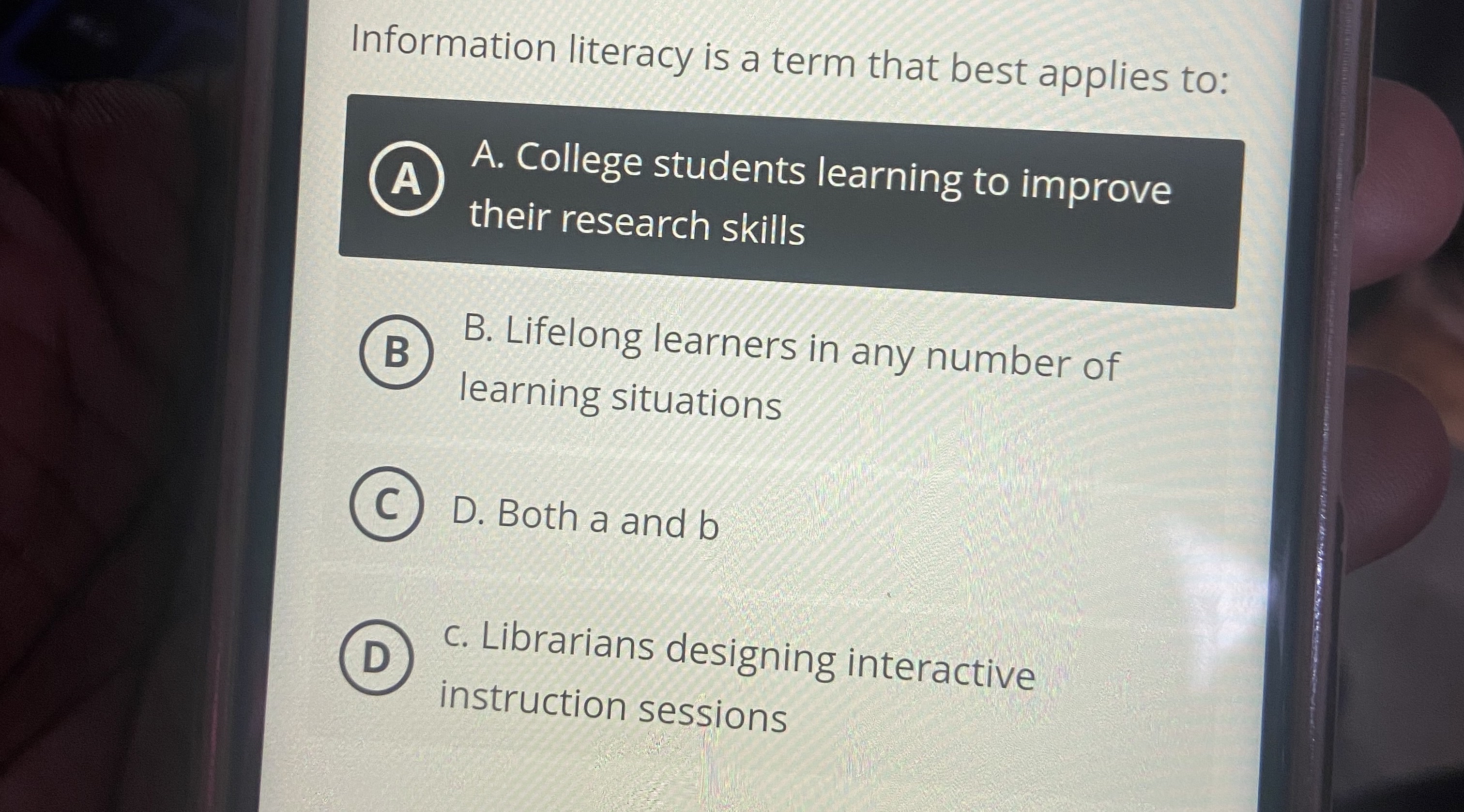 Information literacy is a term that best applies