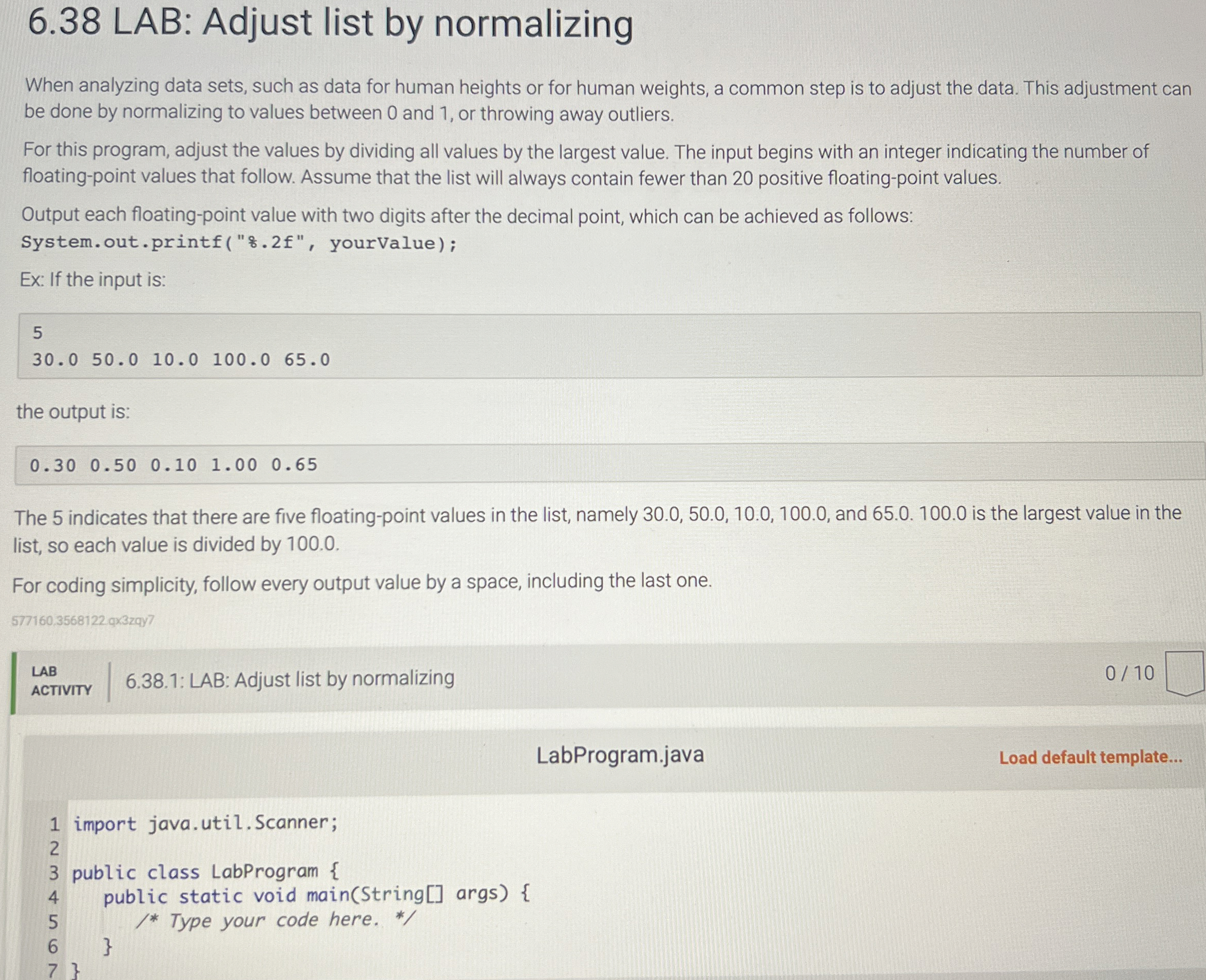 6 . 3 8 LAB: Adjust list by normalizing When