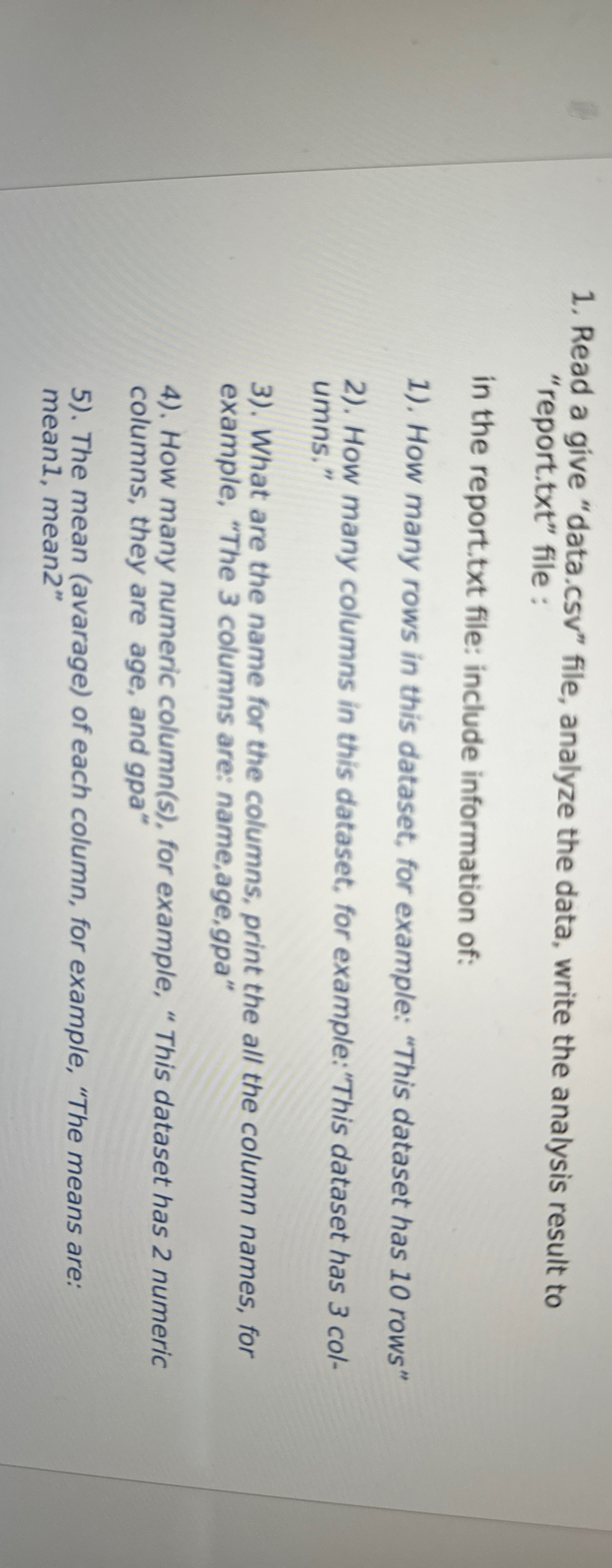 Read a give "data.csv " file, analyze the data,