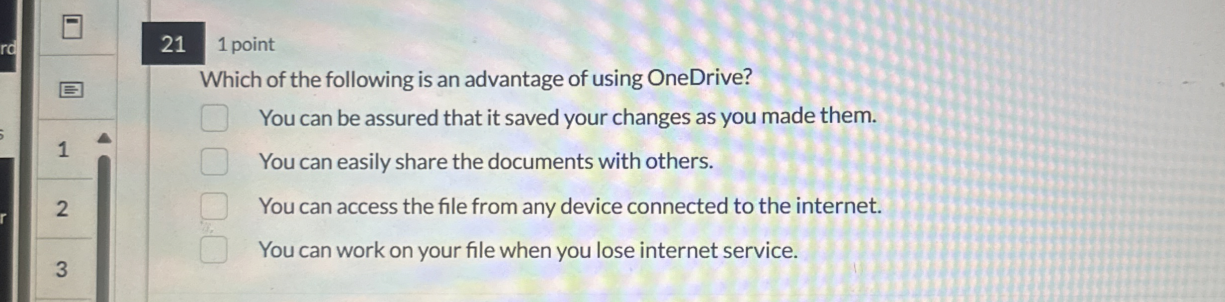 2 1 1 point Which of the following is an