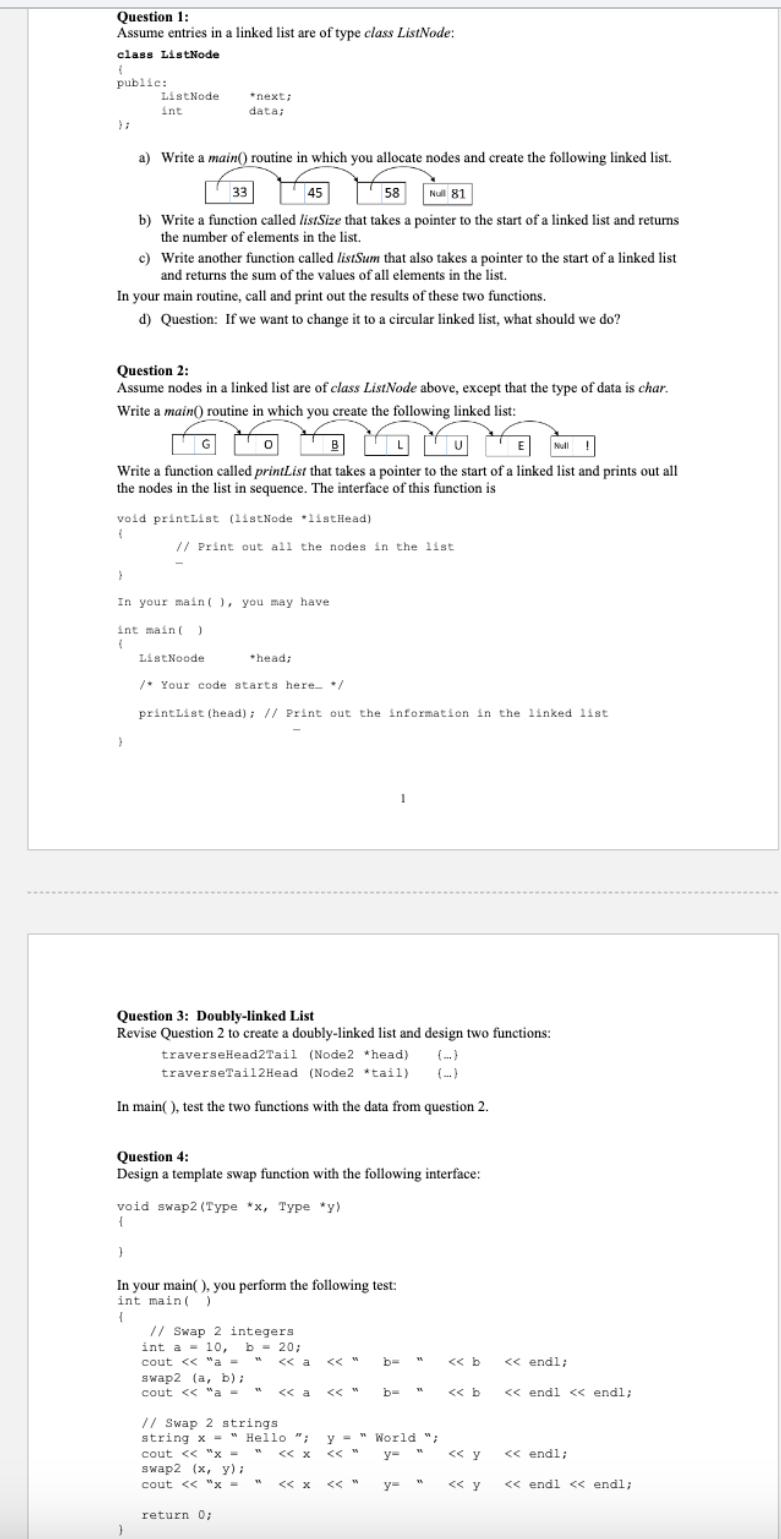 a ) Write a main ( ) routine in which you