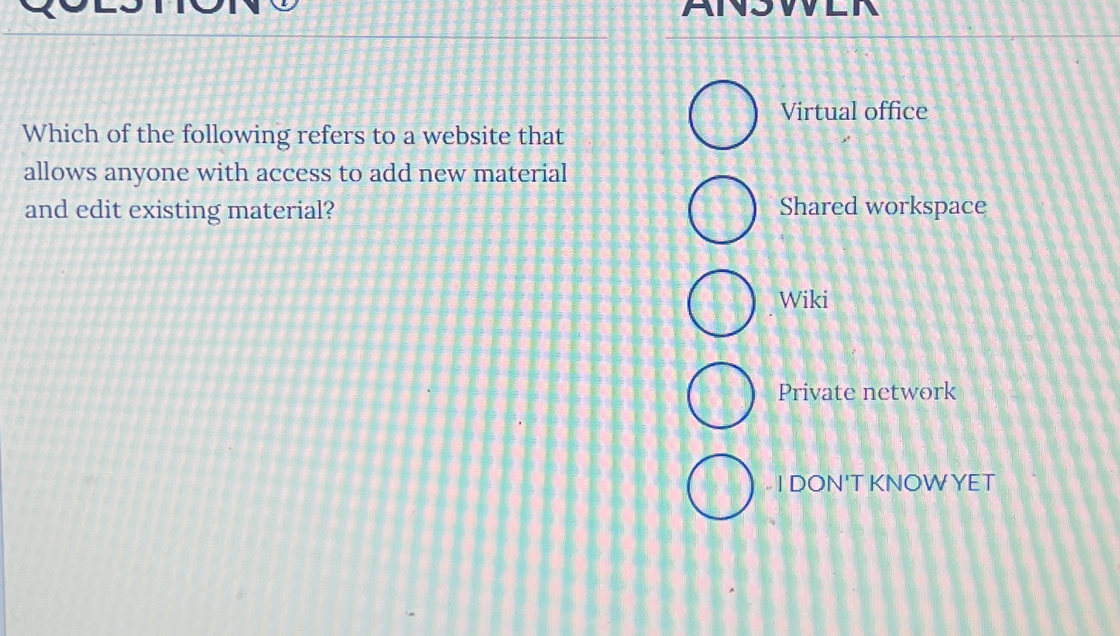 Virtual officeWhich of the following refers to a