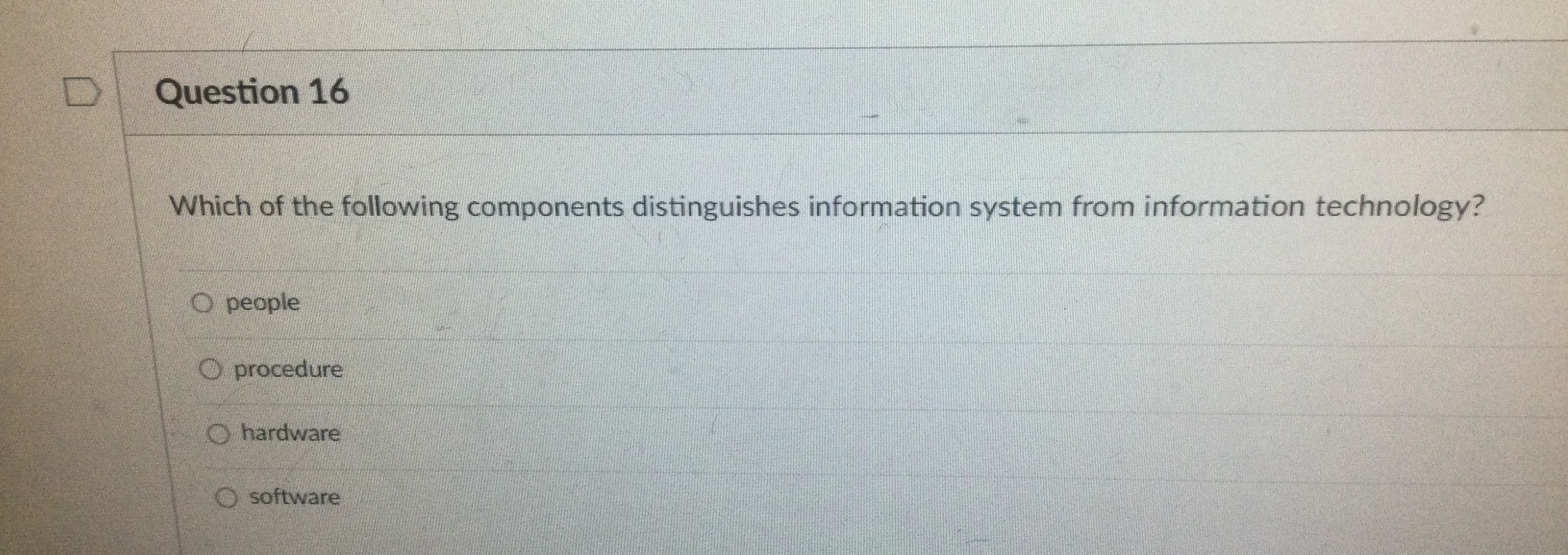 Question 1 6 Which of the following components