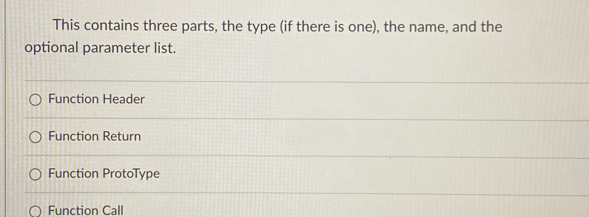 This contains three parts, the type ( if there is