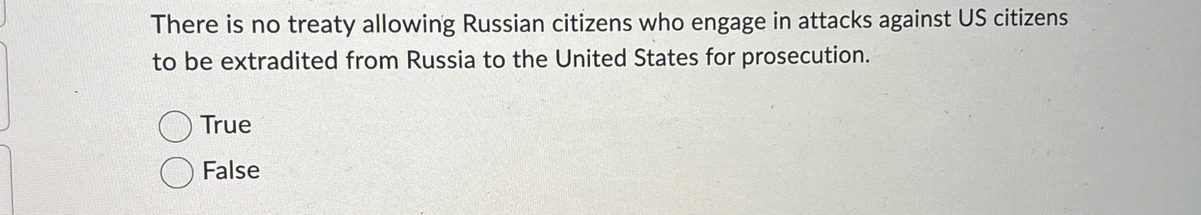 There is no treaty allowing Russian citizens who