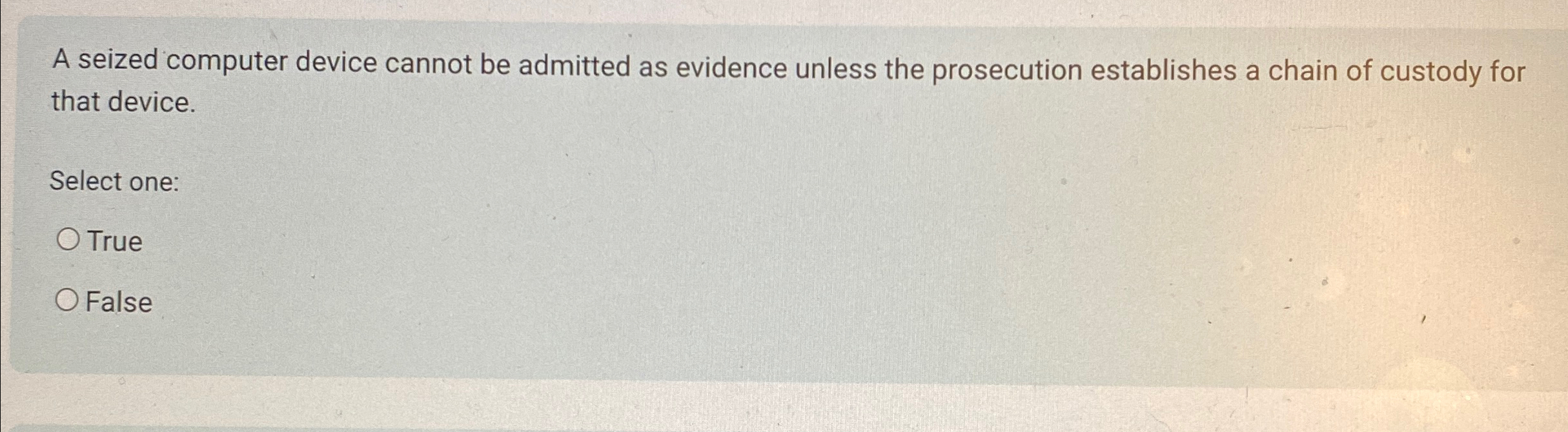 A seized computer device cannot be admitted as