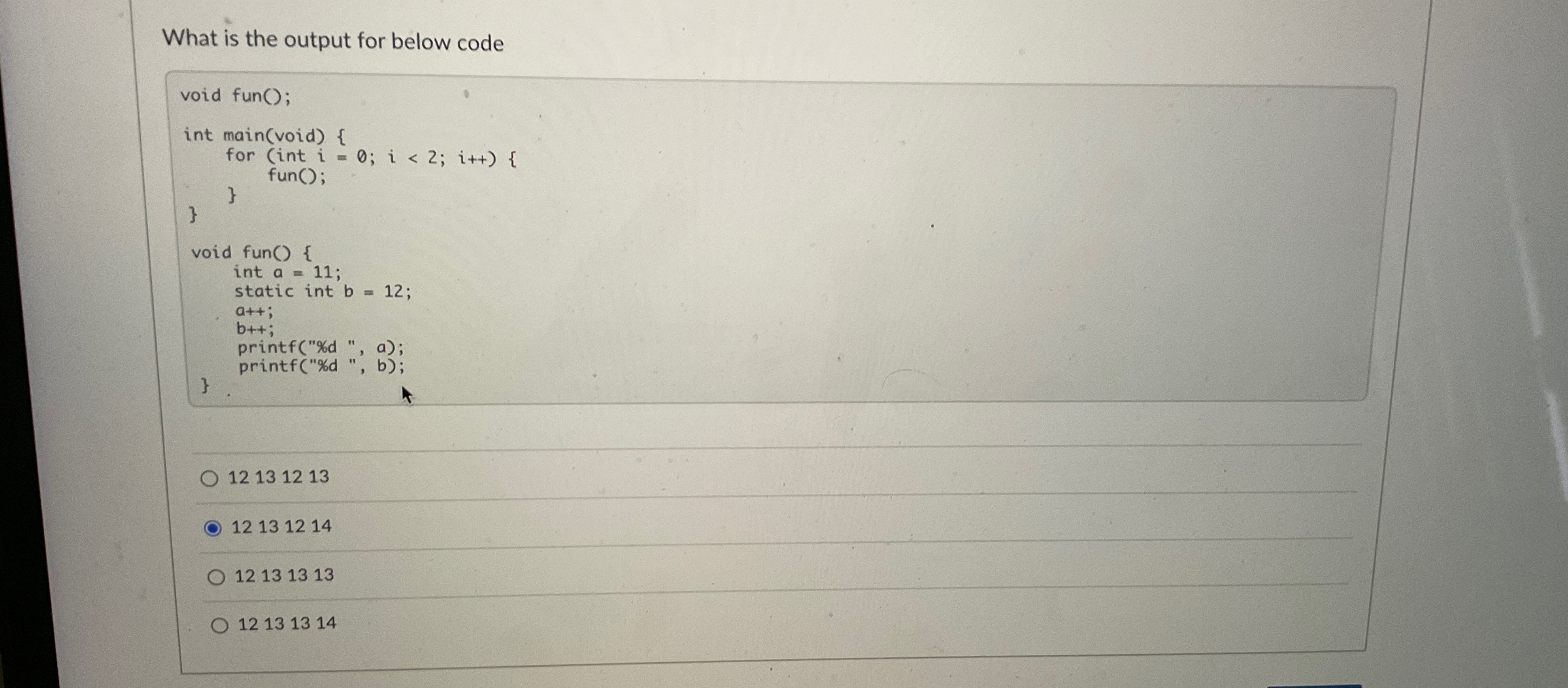 What is the output for below code 1 2 1 3 1 2 1 3
