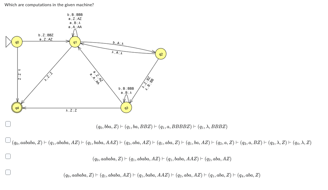 Which are computations in the given machine? ( q