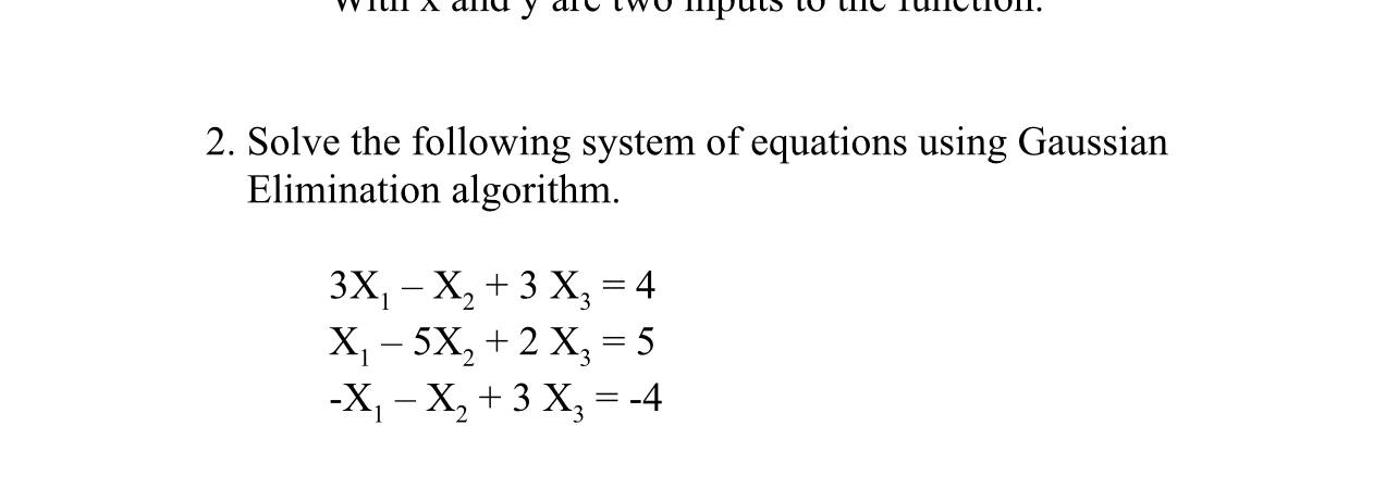 Solve the following system of equations using