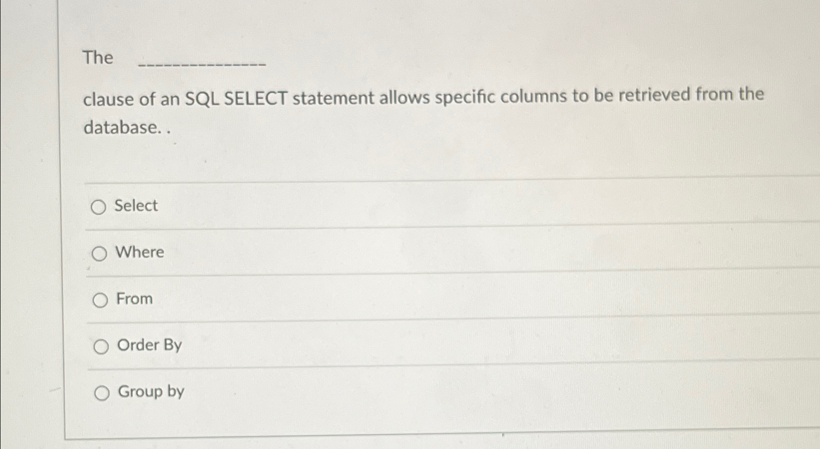 The clause of an SQL SELECT statement allows