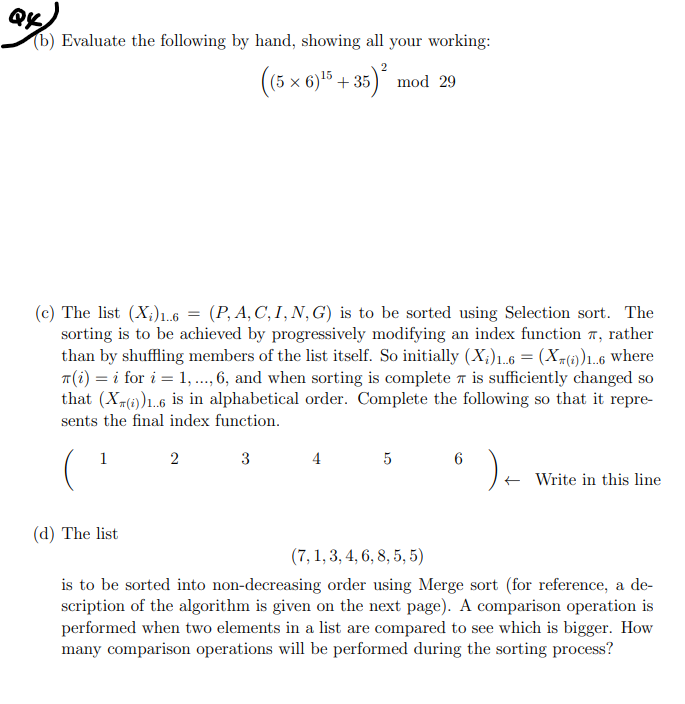 ( b ) Evaluate the following by hand, showing all