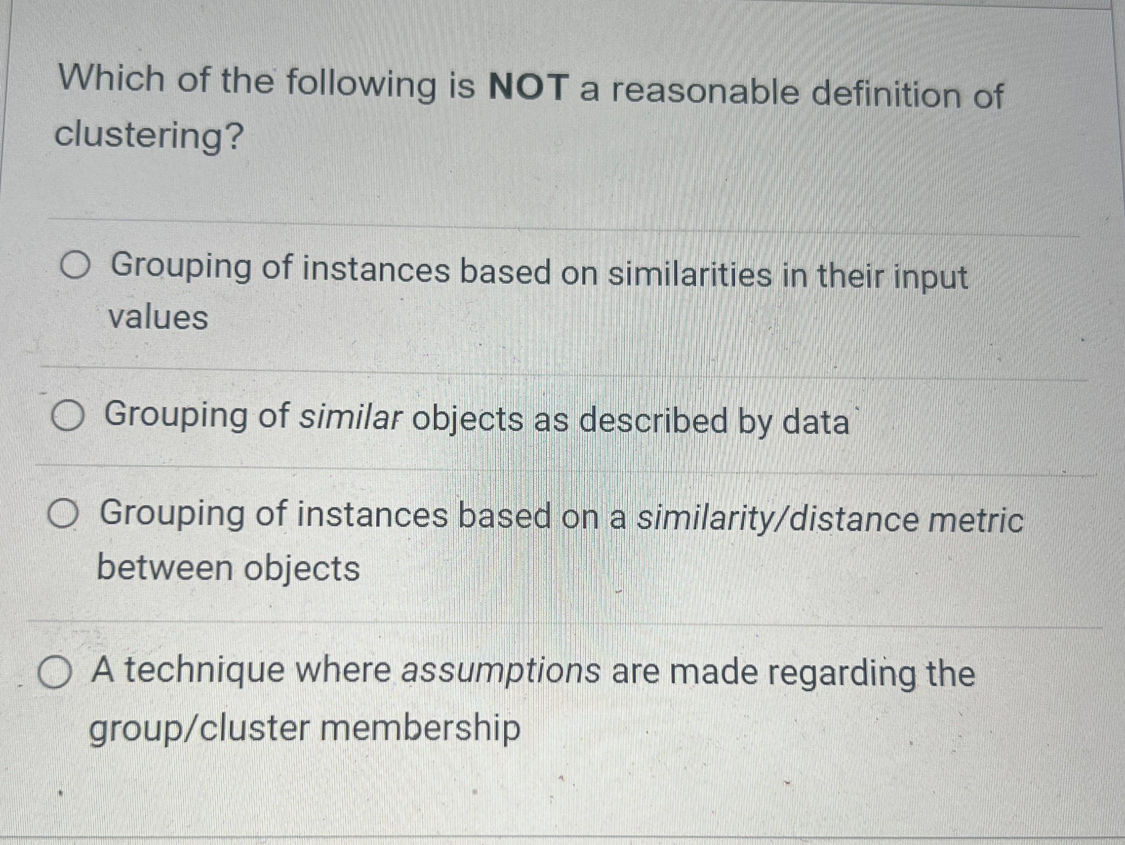 Which of the following is NOT a reasonable