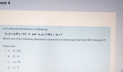 ent 4 Let f and g be functions on Z defined by: (