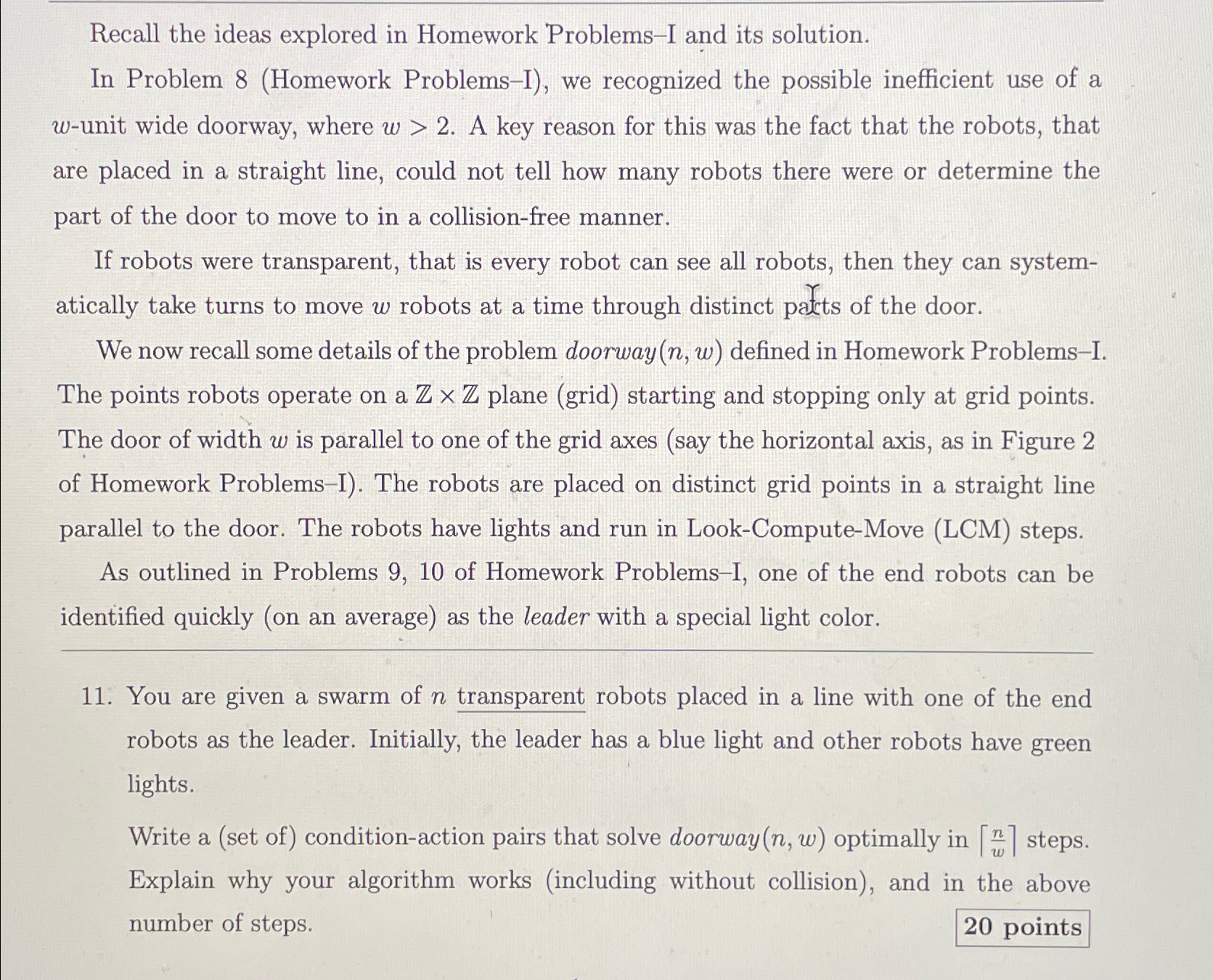 Recall the ideas explored in Homework Problems -
