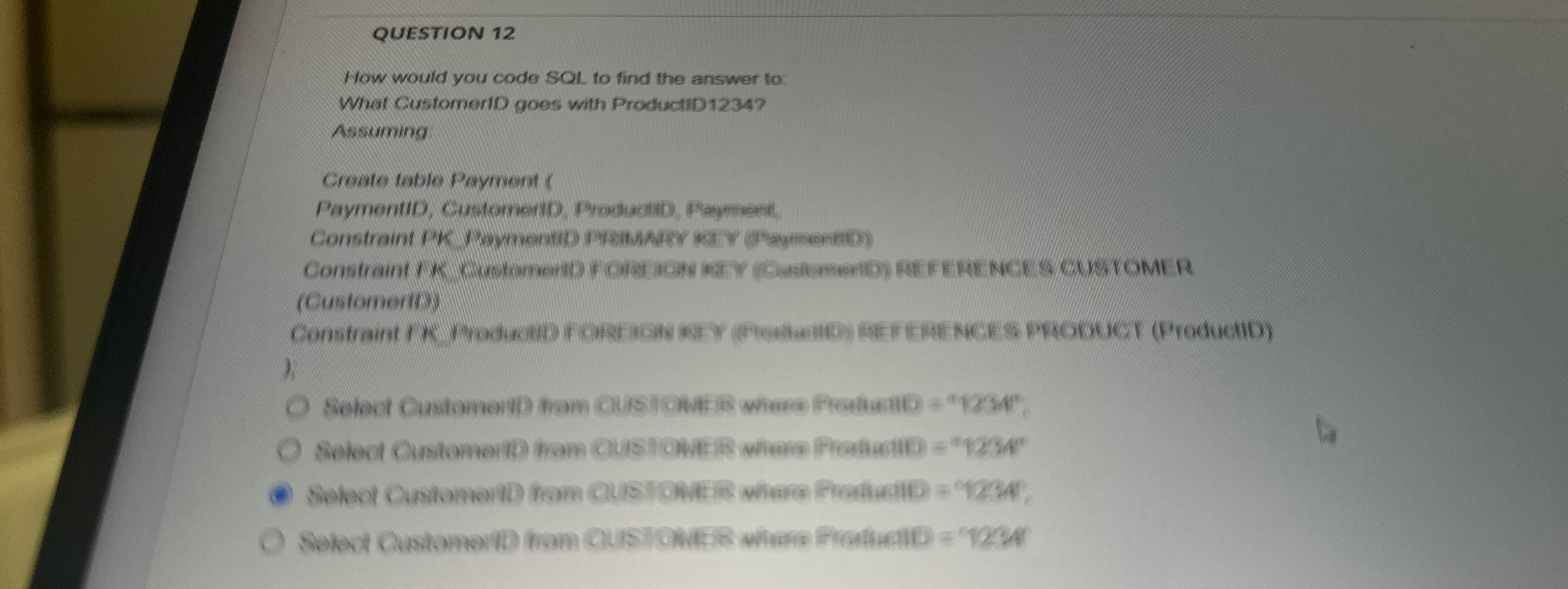 QUESTION 1 2 How would you code SOL to find the