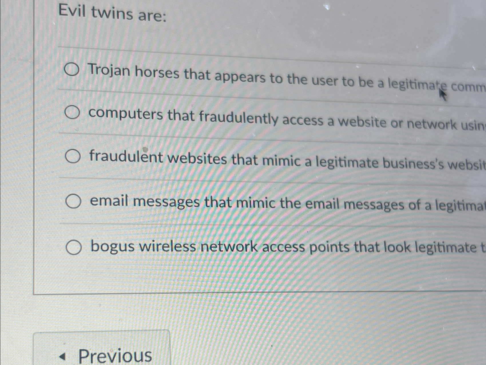 Evil twins are: Trojan horses that appears to the