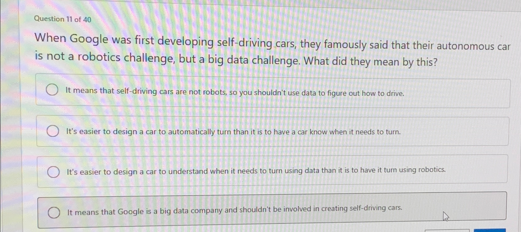 Question 1 1 of 4 0 When Google was first