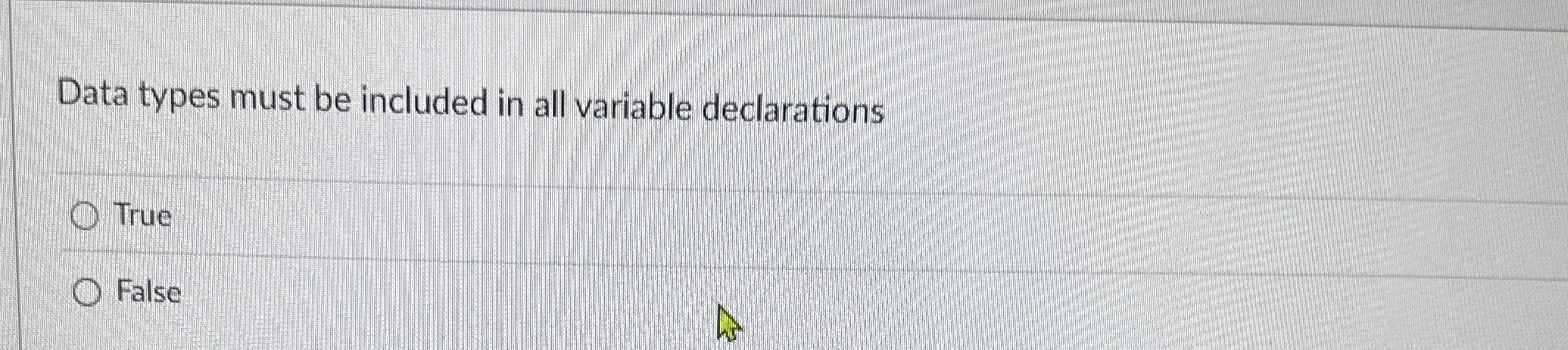 Data types must be included in all variable