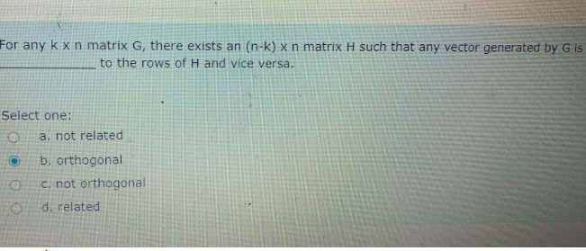 For any k\times n matrix G , there exists an