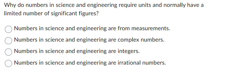 Why do numbers in science and engineering require