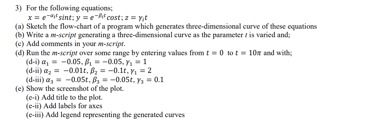 For the following equations; x = e - i t s i n t