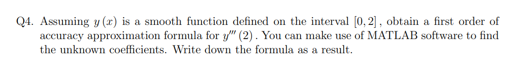 ' ' Q 4 . Assuming y ( x ) is a smooth function