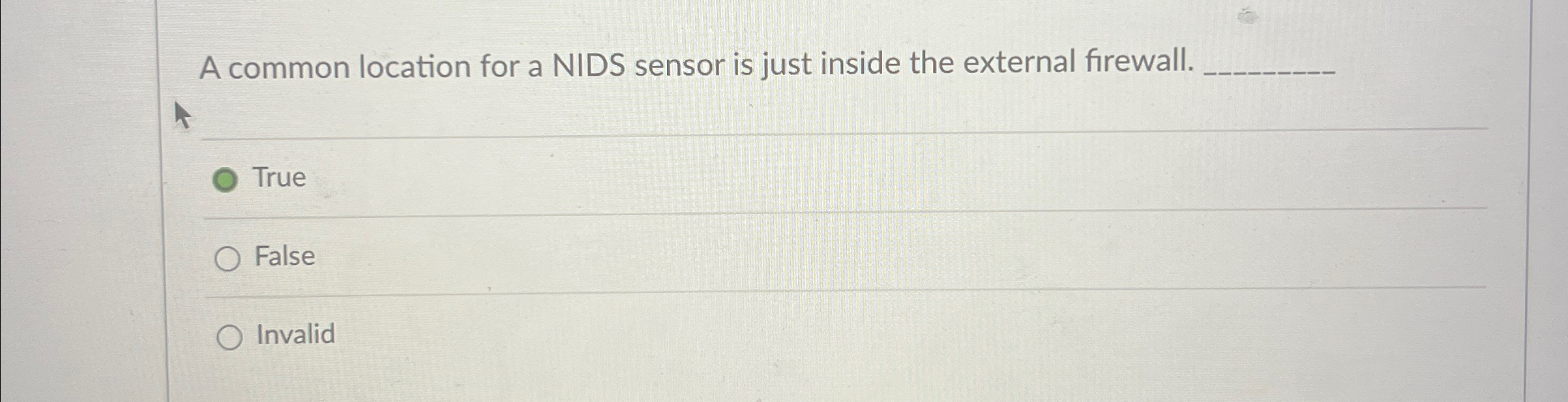 A common location for a NIDS sensor is just