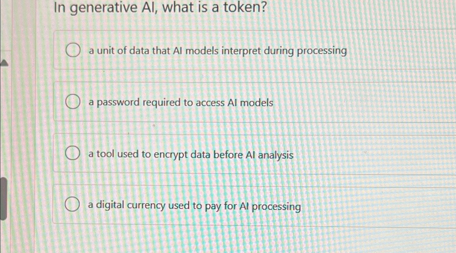 In generative Al , what is a token? a unit of
