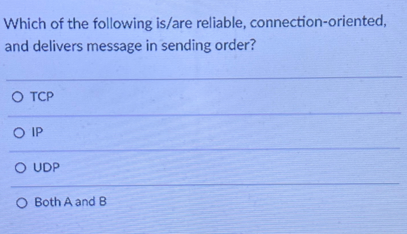 Which of the following is / are reliable,
