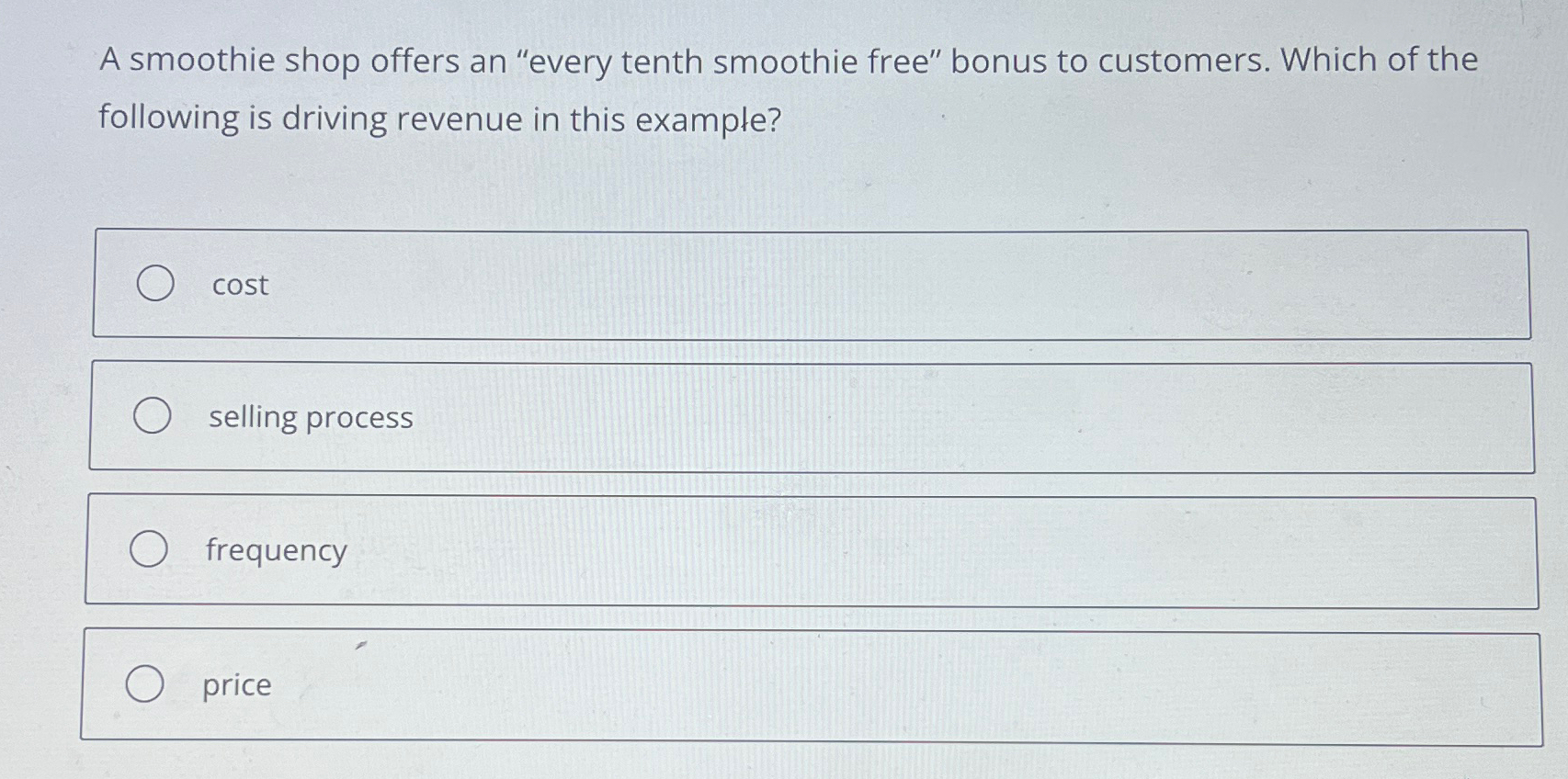A smoothie shop offers an "every tenth smoothie
