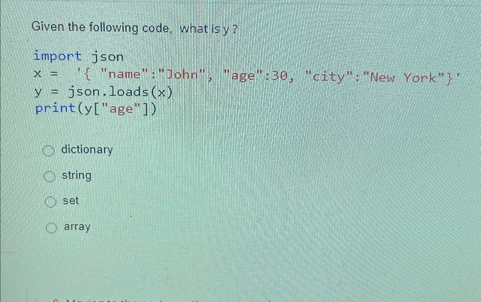 Given the following code, what is y ? import json