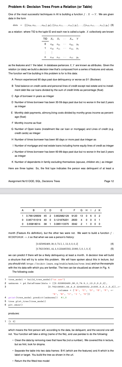 Solve the following problem in python: Problem 4