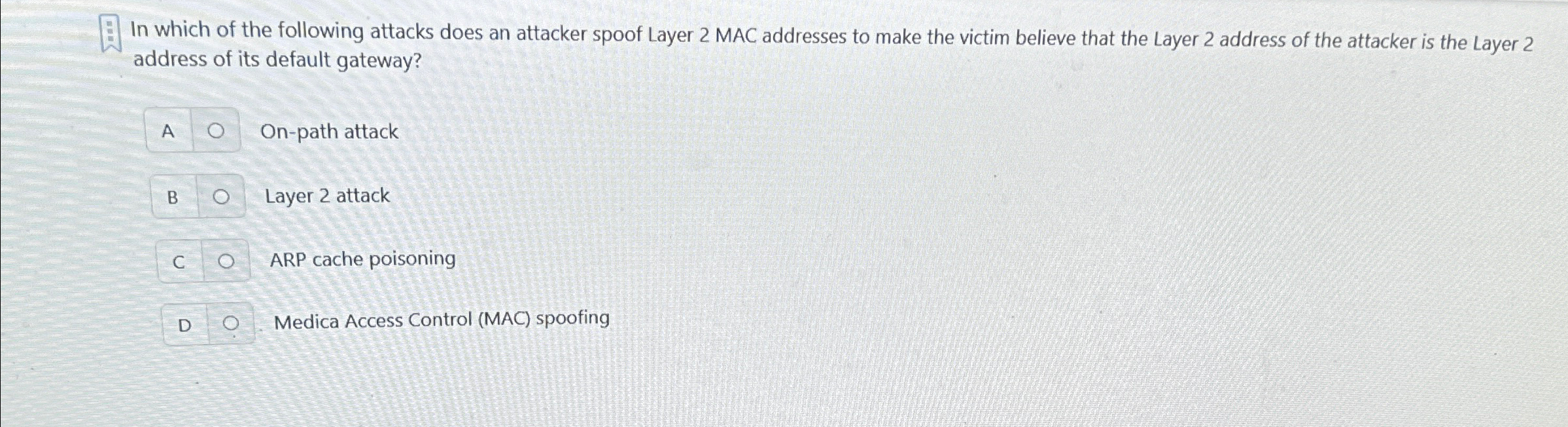 In which of the following attacks does an