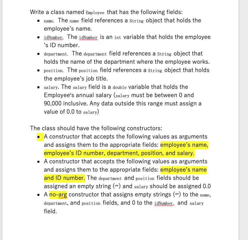 Write the program in Java. Write a class named