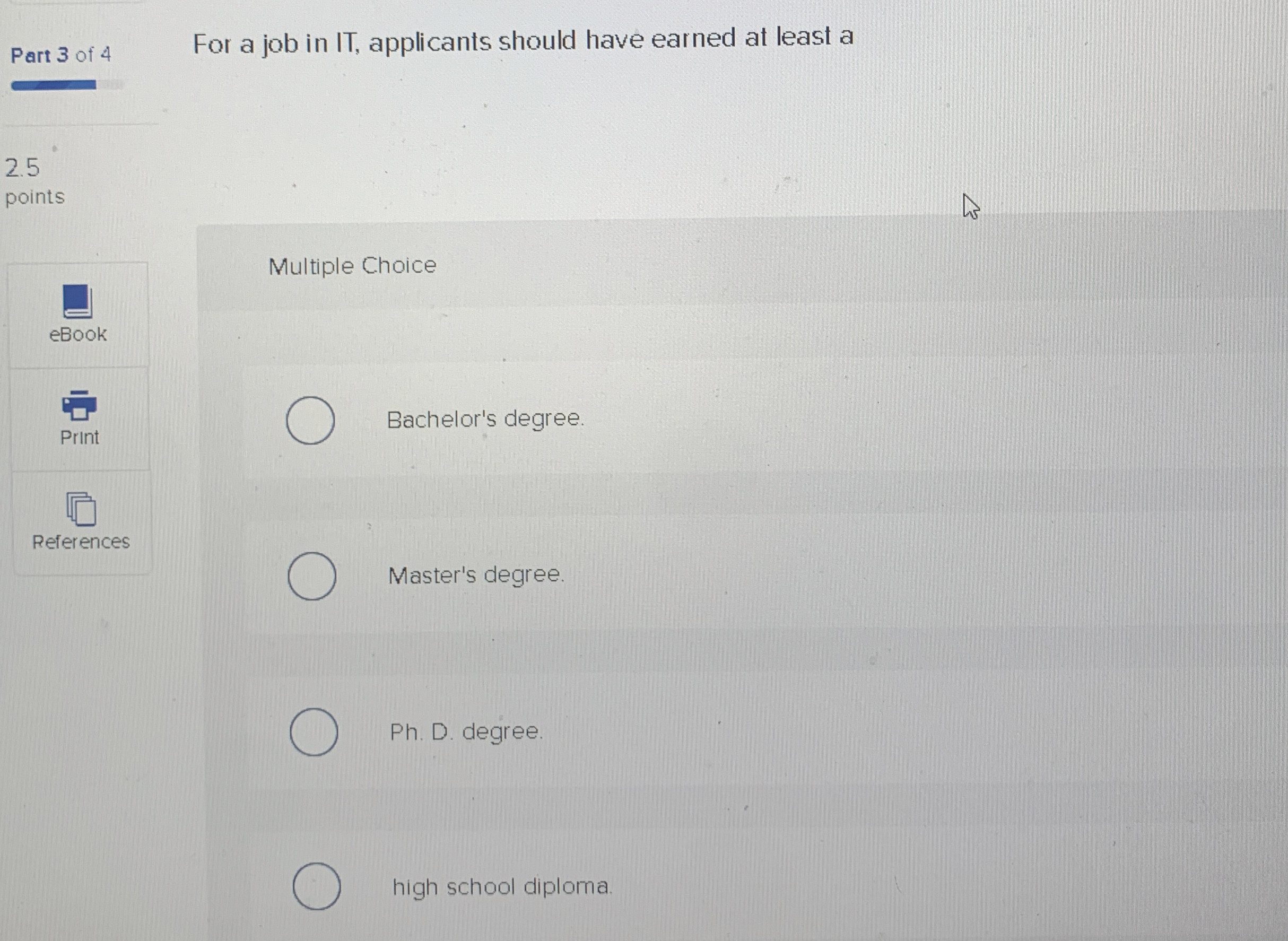 Part 3 of 4 For a job in IT , applicants should