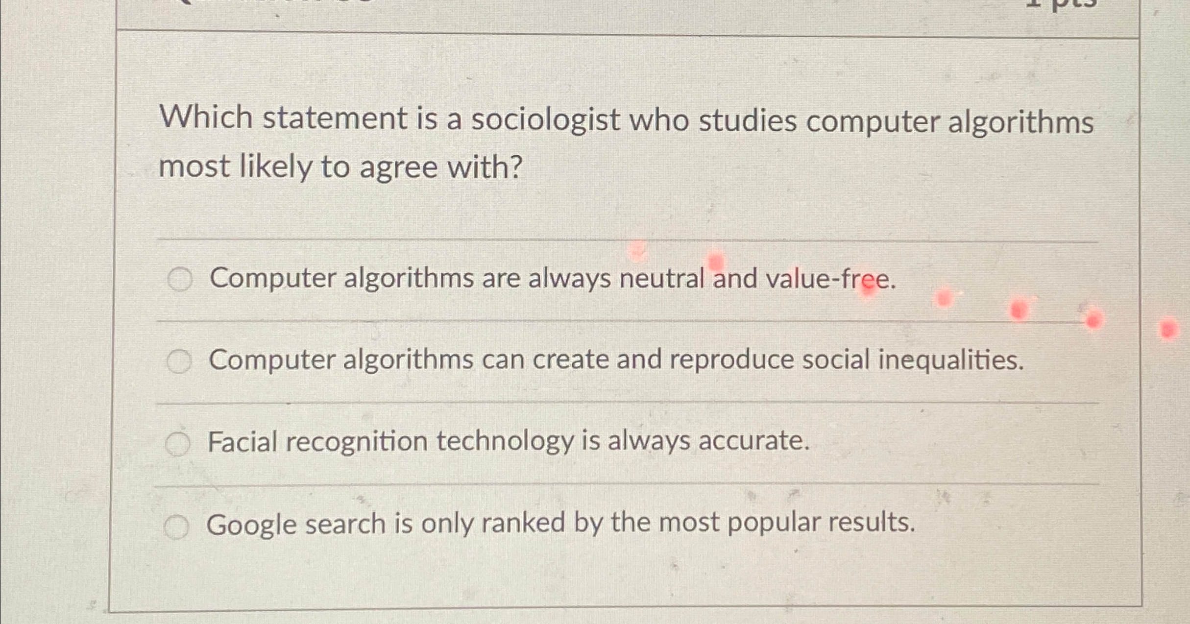 Which statement is a sociologist who studies